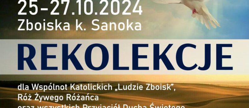 Rekolekcje – Wyjść, aby zbudować przyszłość!