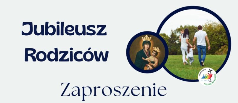 Jubileusz Rodziców – zaproszenie