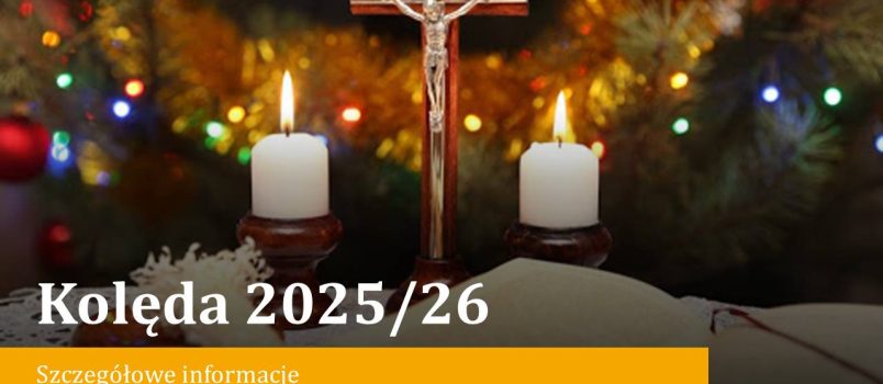 Wizyta duszpasterska od 12 do 17 stycznia 2026 r.