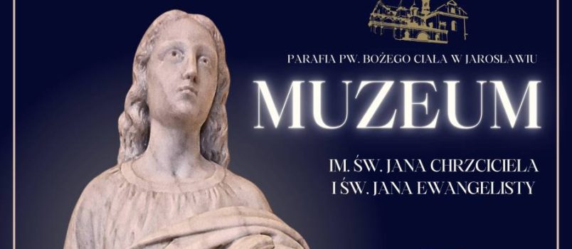 Muzeum im. św. Jana Chrzciciela i św. Jana Ewangelisty – zwiedzanie
